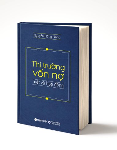 Thị trường vốn nợ: cuốn sách cho người làm tài chính và luật