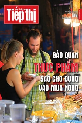 Sài Gòn Tiếp Thị số 18 - 2019: Bảo quản thực phẩm sao cho đúng vào mùa nóng