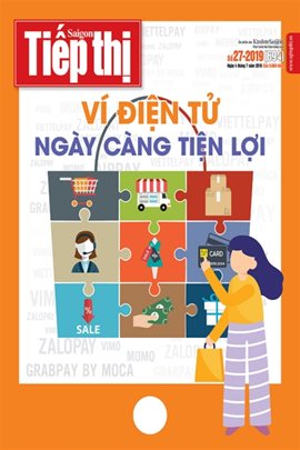 Sài Gòn Tiếp Thị số 27 - 2019: Ví điện tử ngày càng tiện lợi
