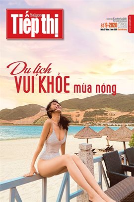 Sài Gòn Tiếp Thị số 9-2020: Du lịch vui khỏe mùa nóng
