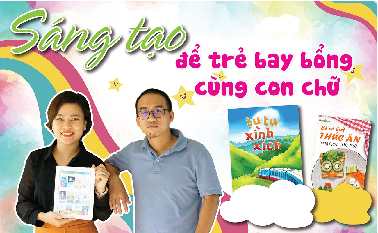 Sáng tạo để trẻ bay bổng cùng con chữ