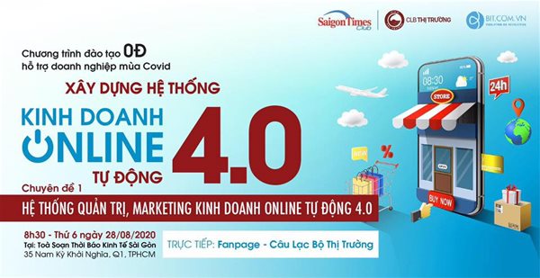 Câu lạc bộ Thị trường tổ chức chương trình huấn luyện kinh doanh online 4.0