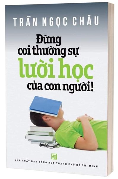 'Đừng coi thường sự lười học…'