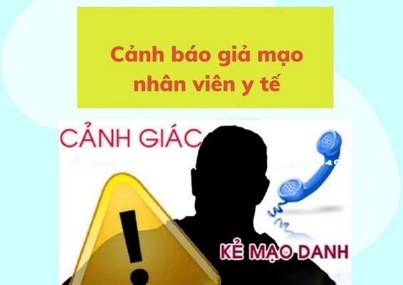 Cảnh báo tình trạng giả mạo nhân viên y tế qua điện thoại