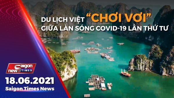 Du lịch Việt 'chơi vơi' giữa làn sóng Covid-19 lần thứ 4