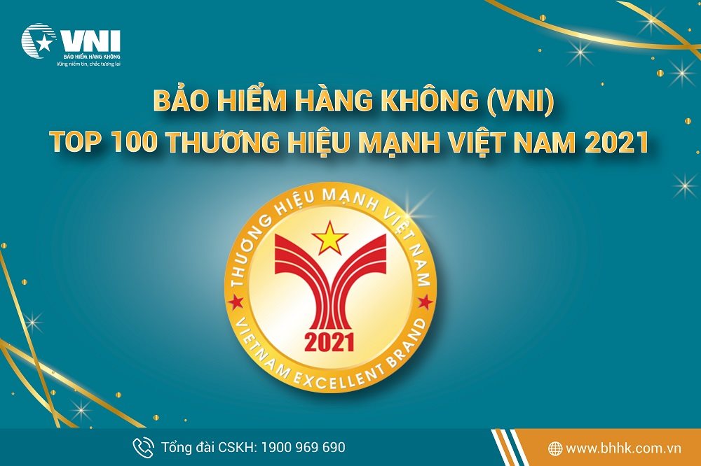 Bảo hiểm Hàng không (VNI) khẳng định vị thế Top 100 Thương hiệu mạnh Việt Nam