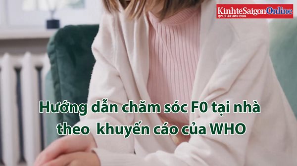 Chăm sóc bệnh nhân Covid-19 dạng nhẹ tại nhà như thế nào?