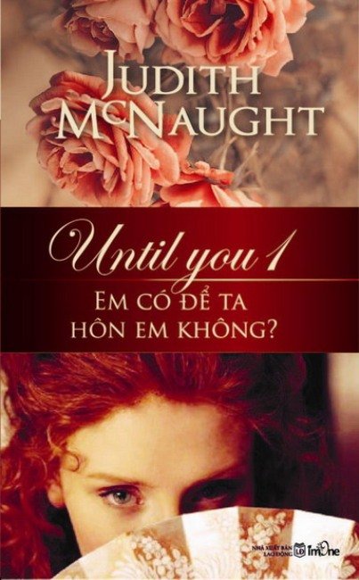 Tình yêu và tham vọng trong “Until you” Tình yêu và tham vọng trong “Until you”