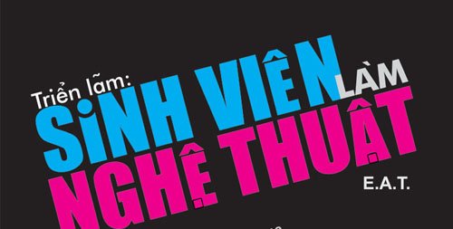 Triển lãm “Sinh viên làm nghệ thuật”